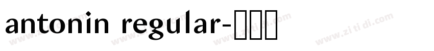 antonin regular字体转换 antonin regular字体转换